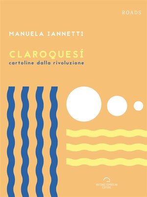 cover image of Claroquesí. Cartoline dalla Rivoluzione